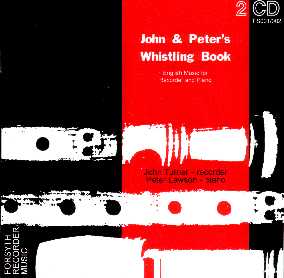 John & Peter's Whistling Book